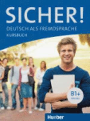 bokomslag Sicher! B1+. Kursbuch