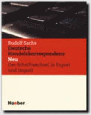 Rudolf Sachs - Deutsche Handelskorrespondenz Neu, Häftad