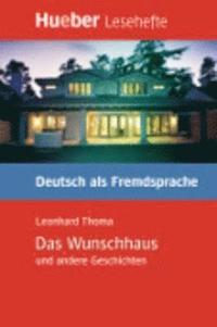 bokomslag Das Wunschhaus und andere Geschichten - Leseheft