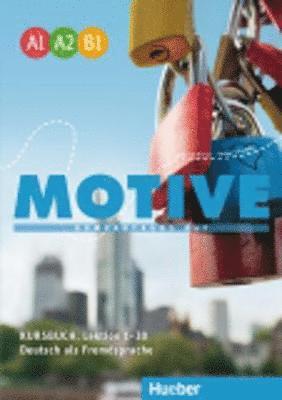 bokomslag Motive A1-B1. Kursbuch, Lektion 1-30