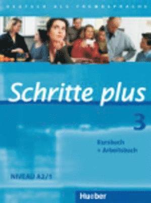 Silke Hilpert, Daniela Niebisch, Franz Specht, Monika Reimann, Andreas Tomaszewski, Sylvette Penning-Hiemstra - Schritte plus 3. Kursbuch + Arbeitsbuch, Häftad