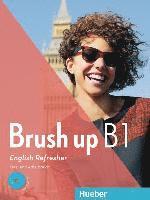 bokomslag Brush up B1. Kurs- und Arbeitsbuch mit Audio-CD