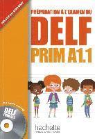 DELF prim A1.1.  Livre de l'élève + cd audio 1