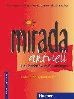 bokomslag Mirada aktuell - Ein Spanischkurs für Anfänger / Lehr- und Arbeitsbuch