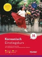 bokomslag Einstiegskurs Koreanisch für Kurzentschlossene / Buch + 1 MP3-CD + MP3-Download + Augmented Reality App