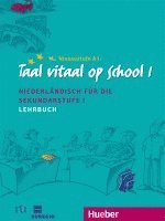 Taal vitaal op school 1. Lehrbuch 1