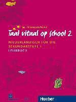 bokomslag Taal vitaal op school 2. Lehrbuch