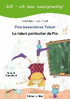 Pias besonderes Talent. Kinderbuch  Deutsch-Französisch mit Leserätsel 1