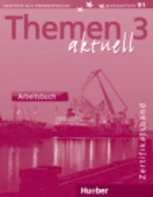 bokomslag Themen aktuell 3. Arbeitsbuch