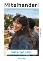 Karin Ritter - Miteinander! Deutsch für Alltag und Beruf Einstiegskurs, Häftad