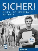 bokomslag Sicher! B1+. Arbeitsbuch mit Audios online