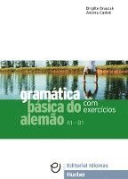 Brigitte Braucek, Andreu Castell - Gramática básica do alemão. Grammatik, Häftad