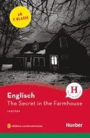 The Secret in the Farmhouse. Lektüre mit Audios online 1