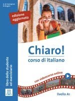 Chiaro! A1. Einsprachige Ausgabe. Kurs- und Arbeitsbuch mit Beiheft 1