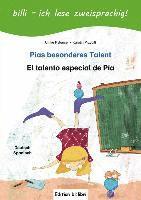 bokomslag Pias besonderes Talent. Kinderbuch Deutsch-Spanisch mit Leserätsel