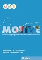 bokomslag Motive A1-B1. Arbeitsbuch, Lektion 1-30 mit Audios online