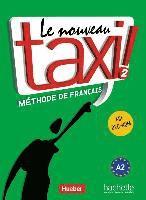 bokomslag Le nouveau taxi ! 02. Kursbuch mit DVD-ROM