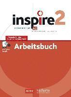 bokomslag Inspire 2 - Ausgabe für den deutschsprachigen Raum. Arbeitsbuch mit Audios online und Code