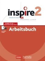 Inspire 2 - Ausgabe für den deutschsprachigen Raum. Arbeitsbuch mit Audios online und Code 1