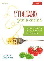 bokomslag L'italiano per la cucina