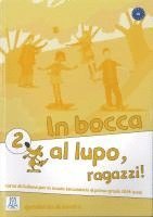 In bocca al lupo - ragazzi! 2. Übungsheft 1