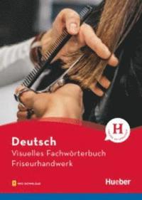 bokomslag Visuelles Fachworterbuch Friseurhandwerk