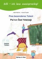 Pias besonderes Talent. Kinderbuch Deutsch-Türkisch mit Leserätsel 1