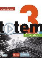 bokomslag totem 3 - Ausgabe für den deutschsprachigen Raum. Arbeitsbuch mit Audio-CD und Lösungsheft