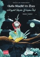 Katharina E. Volk - Gute Nacht im Zoo. Deutsch-Arabisch, Inbunden