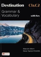 Malcolm Mann, Steve Taylore-Knowles - Destination C1 & C2 Grammar and Vocabulary. Student's Book with Key, Häftad