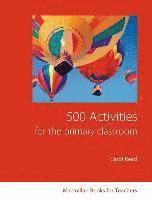 bokomslag 500 Activities for the Primary Classroom