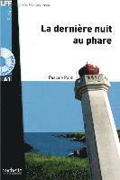 bokomslag La dernière nuit au phare. Lektüre und Audio-Download