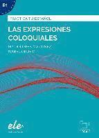 bokomslag Las expresiones coloquiales - Nueva edición. Übungsbuch mit Lösungen