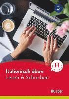 Italienisch üben - Lesen & Schreiben A1 1