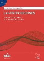 Las preposiciones - Nueva edición. Übungsbuch mit Lösungen 1