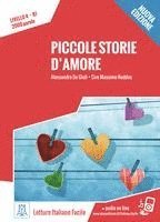 bokomslag Piccole storie d'amore. Livello 4. - Nuovo Edizione