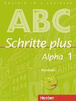 bokomslag Schritte plus Alpha 1. Kursbuch mit Audio-CD