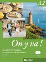 Nicole Laudut, Catherine Patte-Möllmann - On y va ! A2 - Aktualisierte Ausgabe. Lehr- und Arbeitsbuch mit komplettem Audiomaterial, Häftad