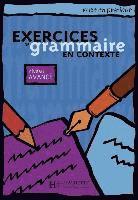 bokomslag Exercices de grammaire en contexte. Niveau avancé / Livre de l'élève - Kursbuch