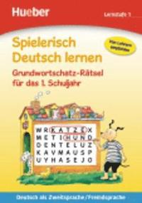 bokomslag Spielerisch Deutsch lernen - Grundwortschatz-Rätsel für das 1. Schuljahr
