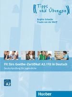 Brigitte Schaefer, Frauke Van Der Werff - Fit fürs Goethe-Zertifikat A2 / Fit in Deutsch, Häftad