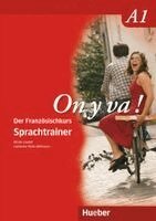 Nicole Laudut, Catherine Patte-Möllmann - On y va ! A1. Sprachtrainer, Häftad