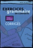 bokomslag Exercices de grammaire en contexte. Niveau avancé / Corrigés - Lösungsheft