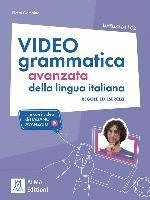 bokomslag Videogrammatica avanzata della lingua italiana