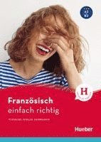 Agnès Roubille, Sigrid Maurel - Französisch - einfach richtig, Häftad