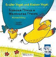 bokomslag Großer Vogel und Kleiner Vogel. Kinderbuch Deutsch-Russisch mit Audio-CD