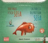 bokomslag Der faule Fisch Sefa. Deutsch-Französisch