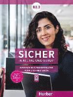 bokomslag Sicher in Alltag und Beruf! B2.2 / Kursbuch + Arbeitsbuch