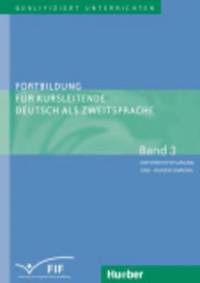 bokomslag Fortbildung Fur Kursleitende Deutsch Als Zweitsprache - Band 3