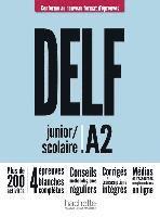 DELF junior / scolaire A2 - Conforme au nouveau format d'épreuves 1